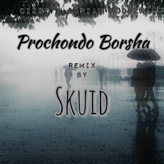 PROCHONDO BORSHA ( SKUID REMIX ) | BROWN MELODY |  BANGLA RAP SONG |