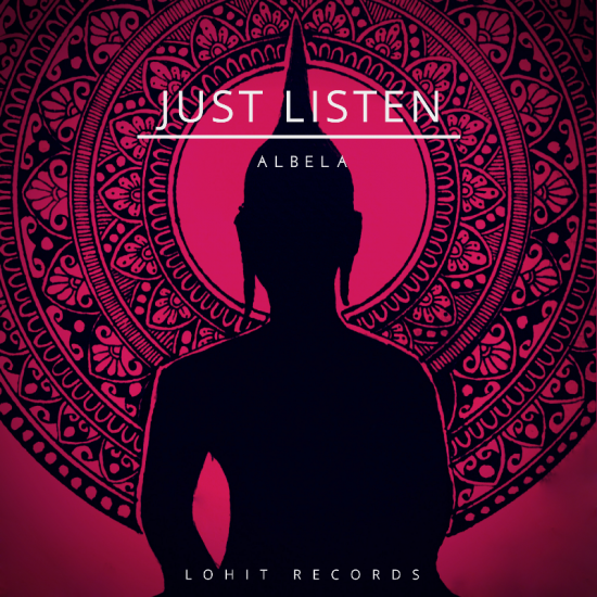 Albela - Just Listen (Re-Edit) Lohit Records