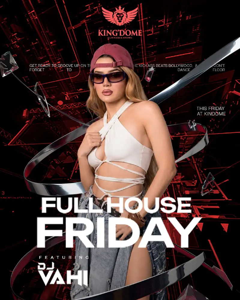 FULL HOUSE FRIDAY ft. DJ VAHI