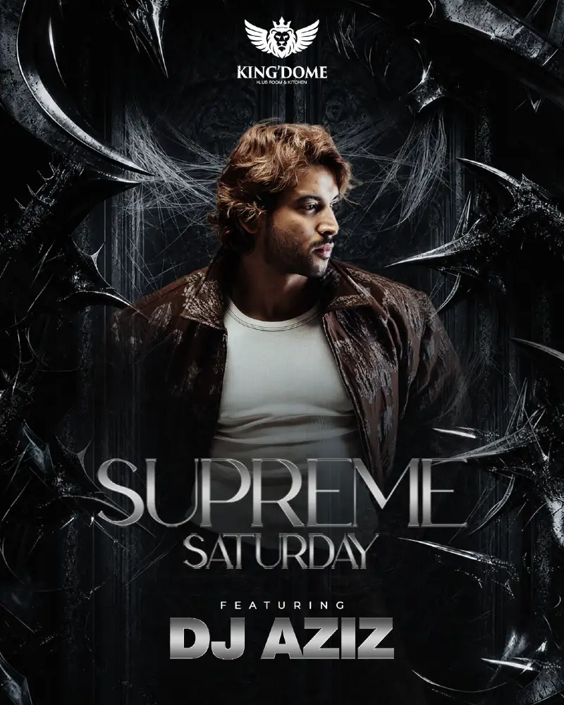 SUPREME SATURDAY ft. DJ AZIZ
