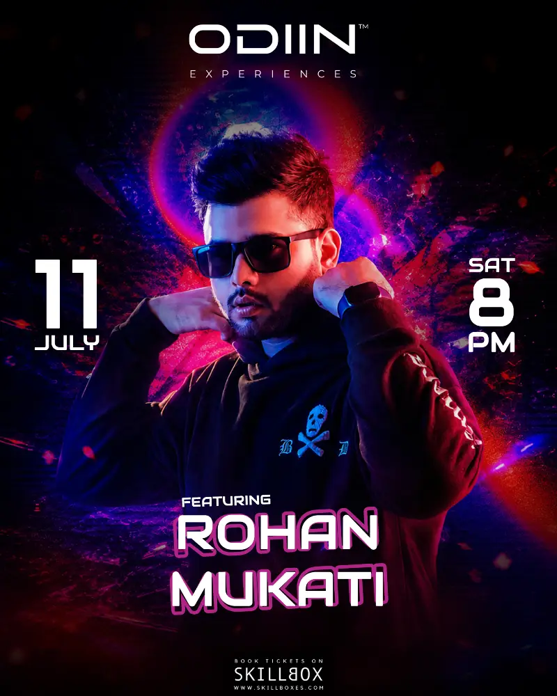 ODIIN EXPERIENCES presents ROHAN MUKATI