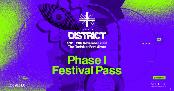 Locals District Festival 2023 | 3 Day Festival | Phase 1 Pass