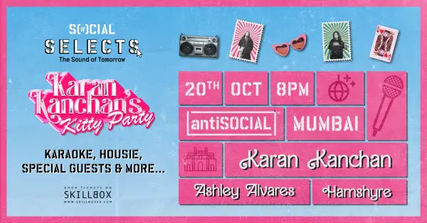 Social Selects : The Karan Kanchan Kitty Party || antiSOCIAL Mumbai