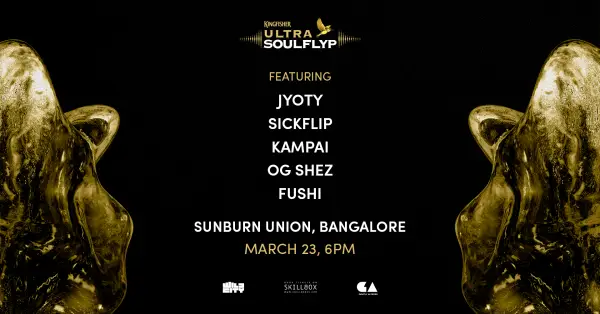 Kingfisher Ultra Soulflyp Bangalore Feat. Jyoty & Support