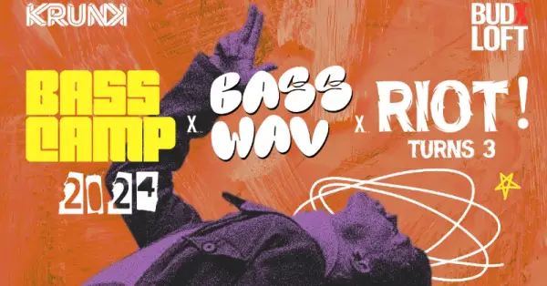 Bass Camp x Bass Wav x Riot