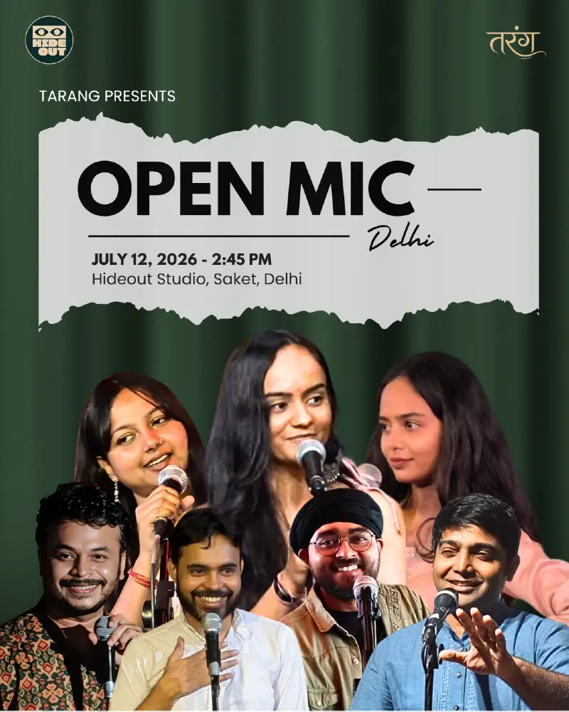 Tarang Delhi Open Mic - July 12