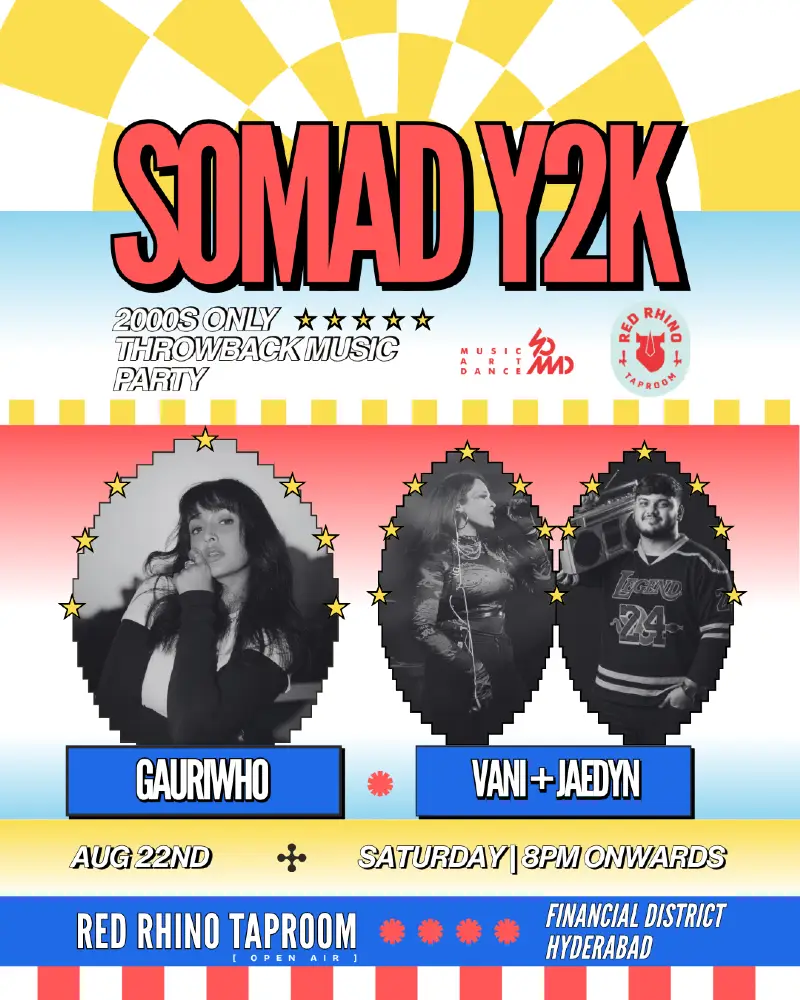 SoMAD Y2K - EARLY 2000s THROWBACK PARTY FT. GAURIWHO , VANI & JAEDYN