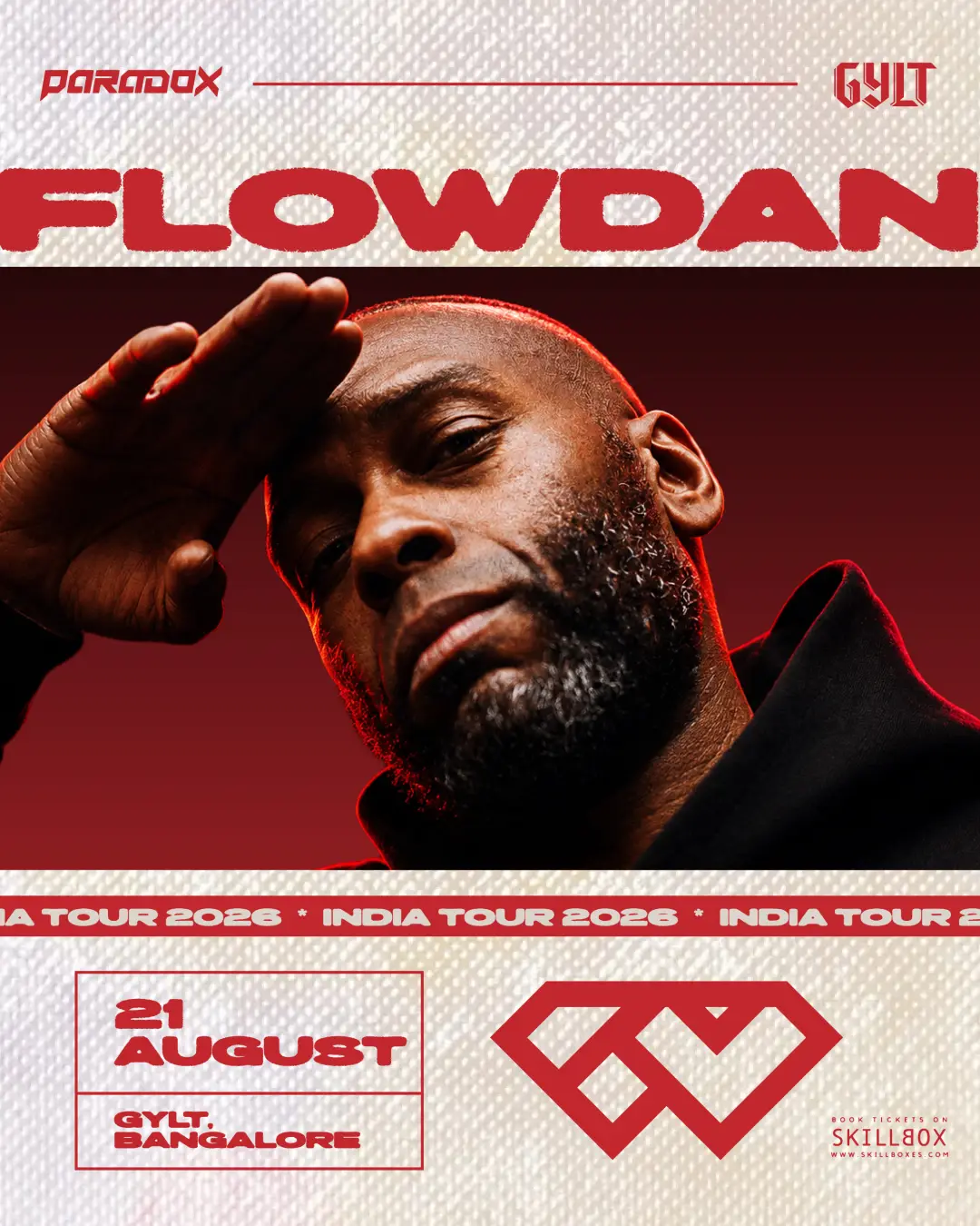 Paradox x Gylt presents Flowdan
