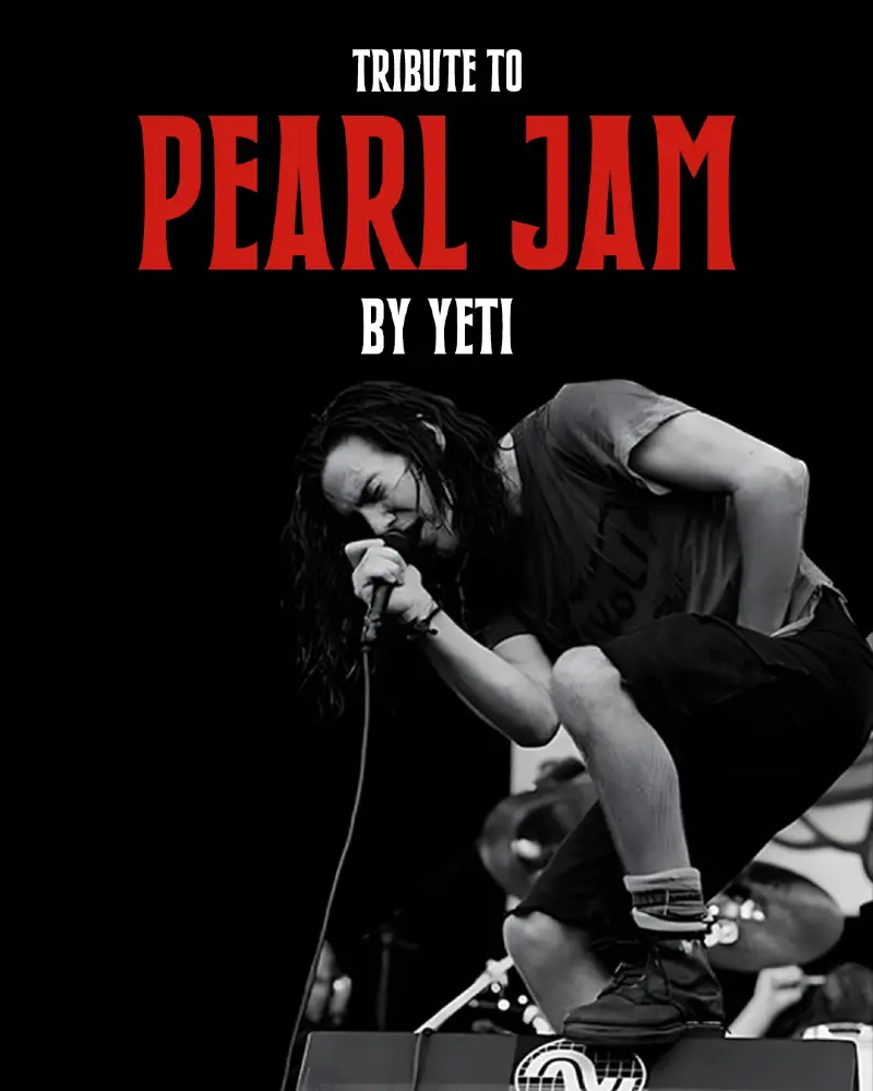 Pearl Jam Tribute by Yeti