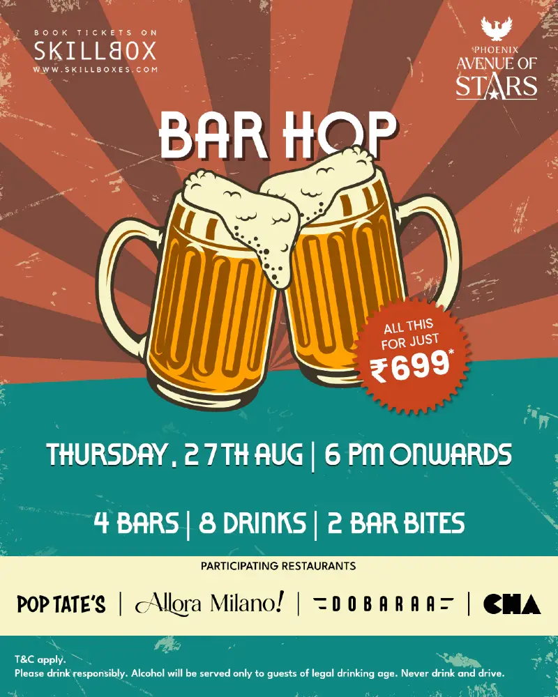 PHOENIX BAR HOP – MONSOON EDITION