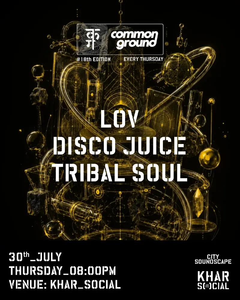 Common ground | LOV + Disco Juice + Tribal Soul