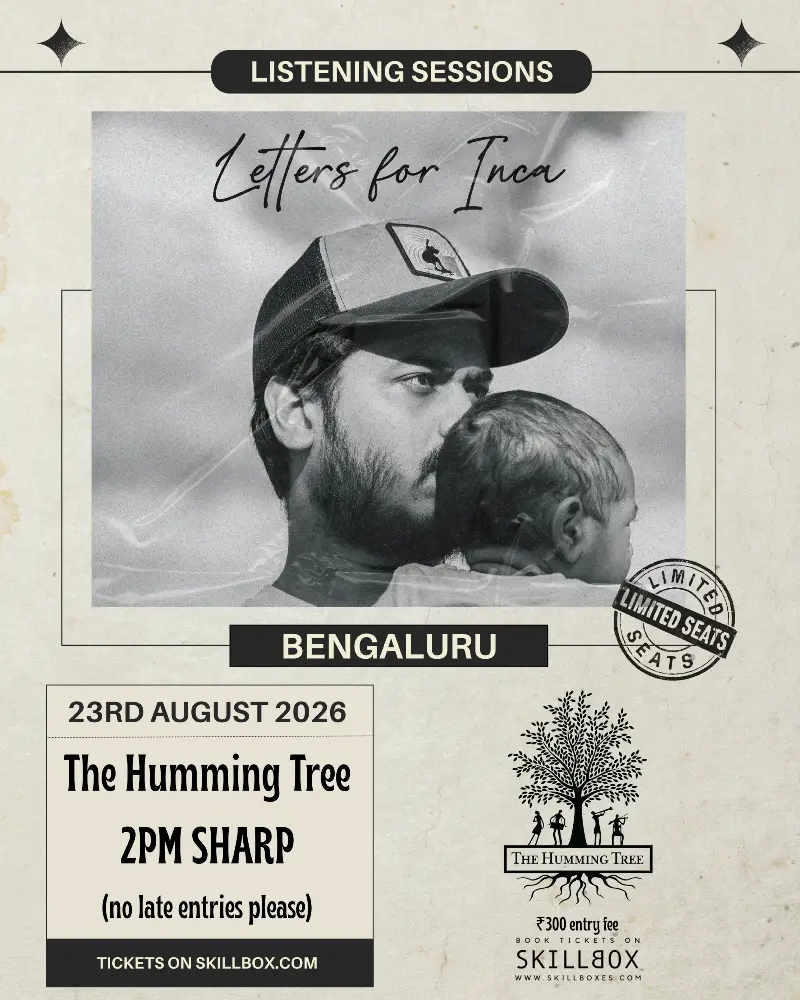 Letters for Inca - Album Listening Tour || Bengaluru