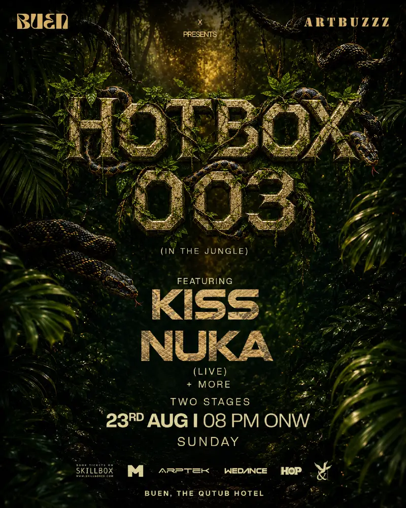 HOTBOX 003 presented by Artbuzzz & Buen ft. KISS NUKA & More