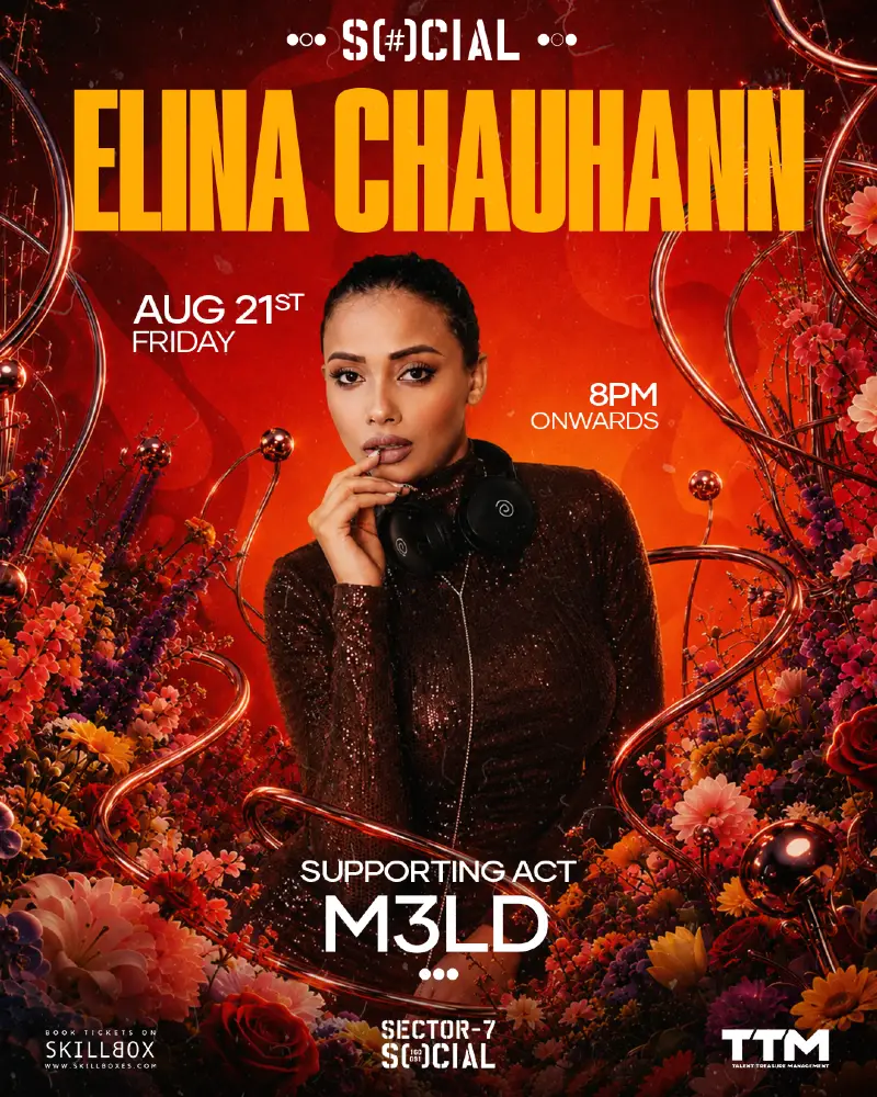 SOCIAL PRESENTS ELINA CHAUHANN | Sector 7 SOCIAL