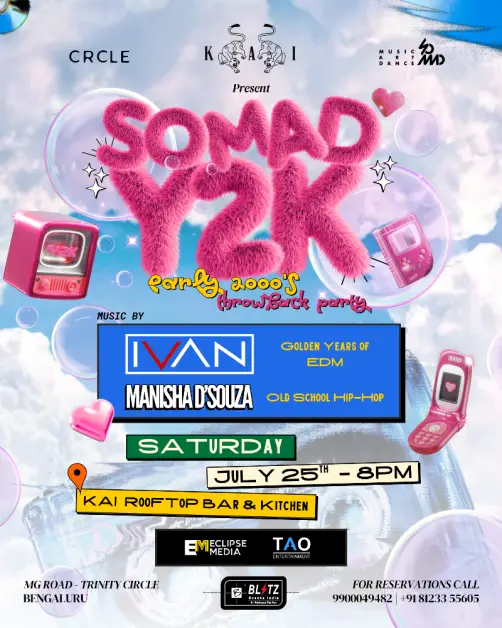 SoMAD Y2K - EARLY 2000s THROWBACK PARTY FT. IVAN & MANISHA D'SOUZA event image