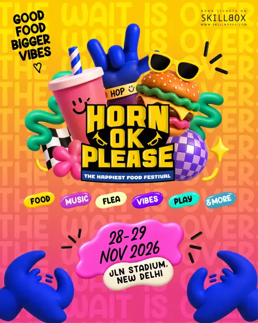 Horn OK Please - The Happiest Food Festival 17.0