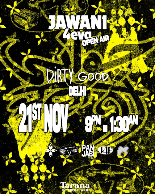 Jawani 4eva - Delhi