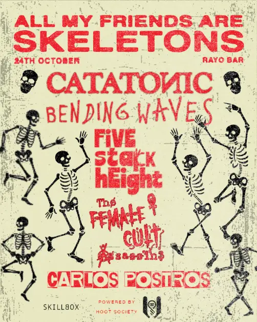 All My Friends are Skeletons