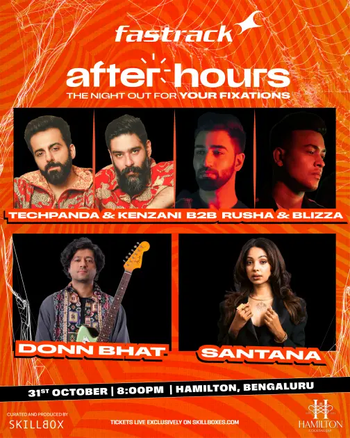Fastrack presents After Hours ft. Techpanda Kenzani B2B Rusha Blizza, Donn Bhat, Santana