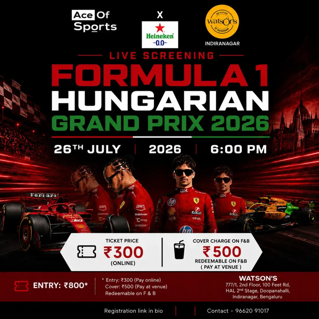 F1 Hungarian Grand Prix | Live Screening | Watson’s Indiranagar Bangalore.