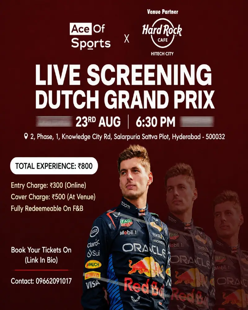 F1 Dutch Grand Prix, Live Screening | Hardrock Cafe, Hitech City.