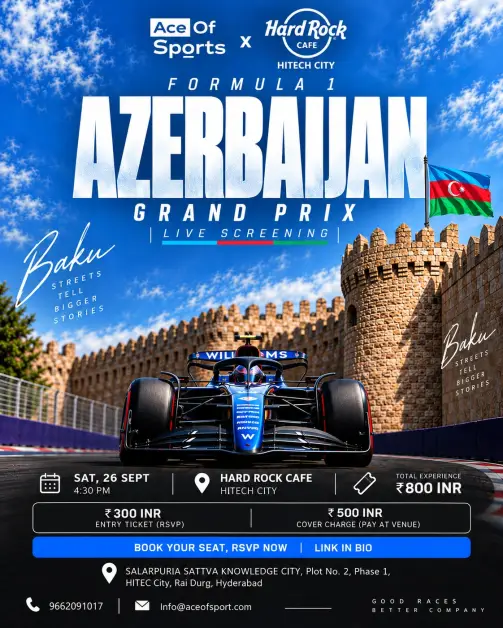 F1 Azerbaijan Grand Prix | Live Screening | Hard Rock Cafe Hitech City Hyderabad