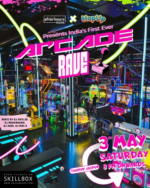 Arcade Rave ARCADE RAVE - Concert | Event tickets Jaipur City