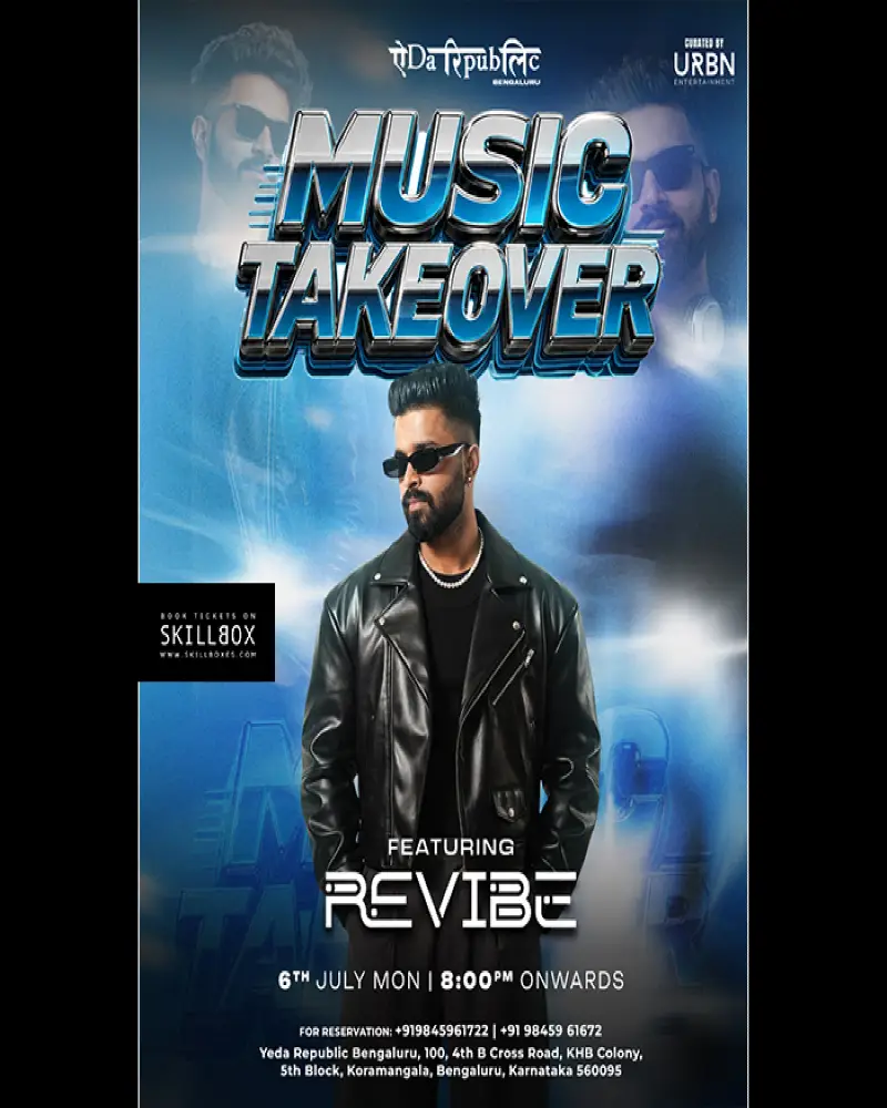 MUSIC TAKEOVER FT. DJ REVIBE AT YEDA REPUBLIC KORAMANGALA