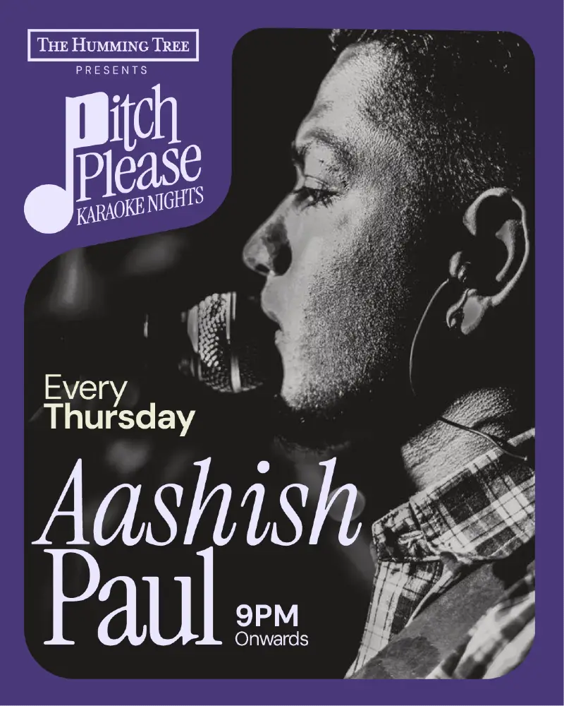 Pitch Please - Karaoke with Aashish Paul at THT Ground Floor Bar