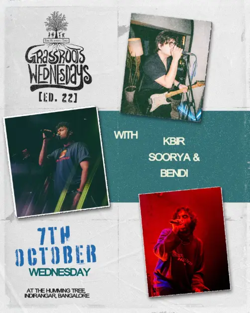 Grassroots Wednesdays with Bendi + Soorya + Kbir