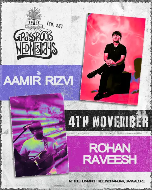 Grassroots Wednesday : Rohan Raveesh Live & Aamir Rizvi