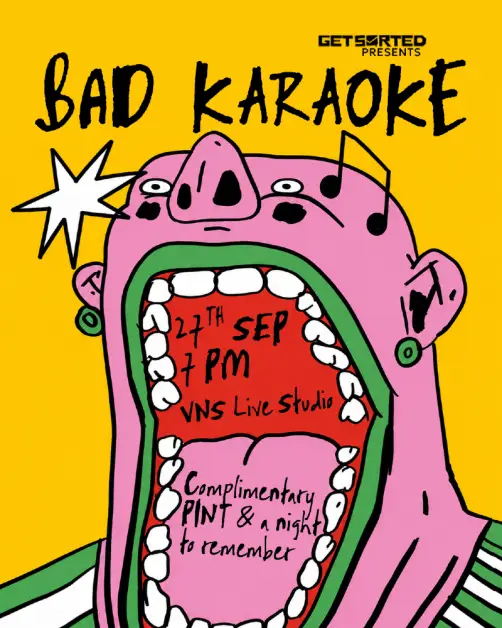 Bad Karaoke by GetSorted
