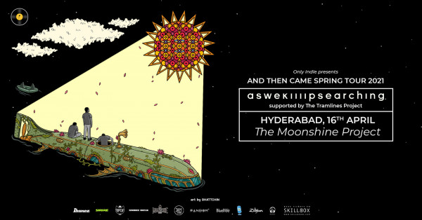 Only Indie presents And Then Came Spring Tour | Hyderabad