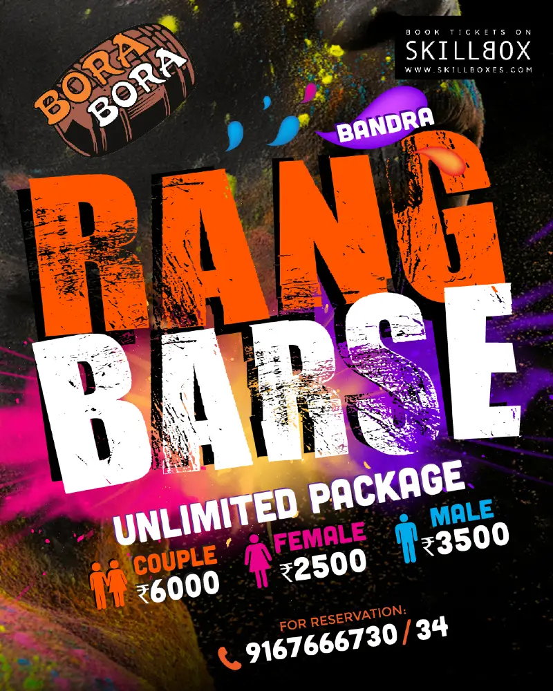 Rang Barse at Bora Bora Bandra