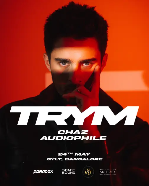 Trym live at Gylt, Bangalore - Club Gigs - Music | Event tickets Bengaluru