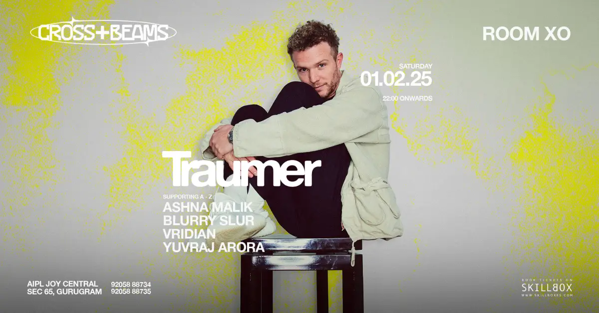 Script Club Traumer Cross Beams Presents Traumer - Club Gigs - Music | Event tickets Gurugram