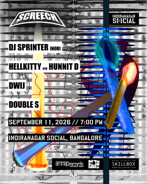 SCREECH - DJ SPRINTER, HELLKITTY, HUNNIT D, DWIJ & DOUBLE S event image