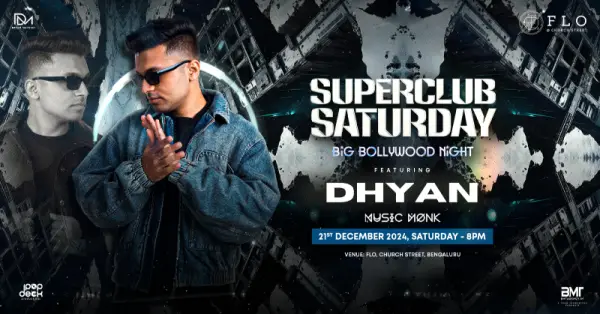 Superclub Saturday (biggest bollytech night)