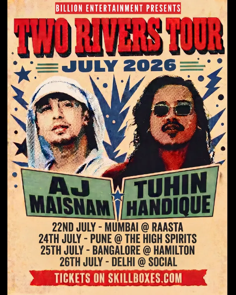 AJ Maisnam × Tuhin Handique — Two Rivers Tour: PUNE