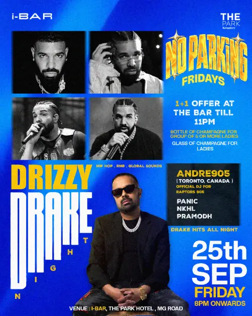 No Parking Fridays - DRAKE Night